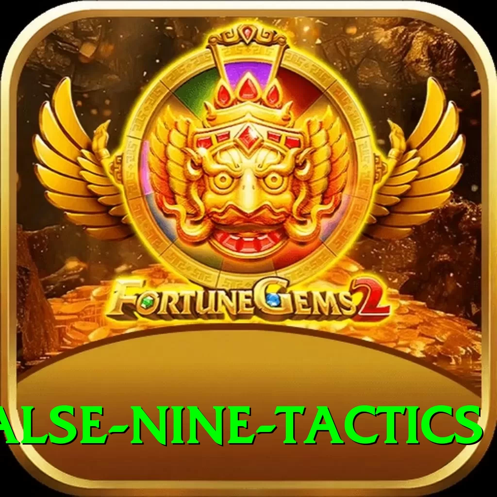 false nine tactics Pro Max v4.1.0 - 2